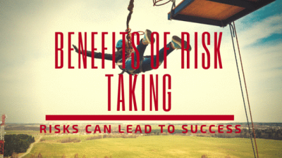 Risks Can Lead To Success