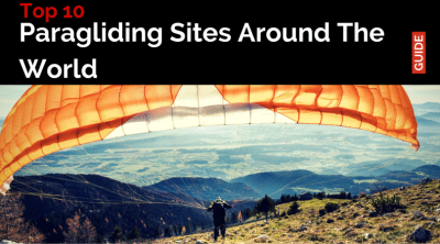 Top Paragliding Sites Around The World